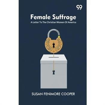 Female Suffrage