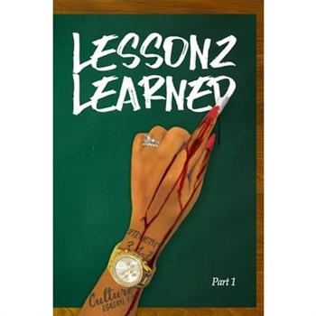 Lessonz Learned