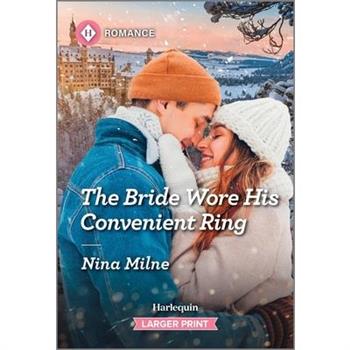 The Bride Wore His Convenient Ring