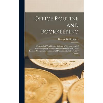 Office Routine and Bookkeeping