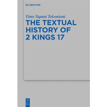 The Textual History of 2 Kings 17
