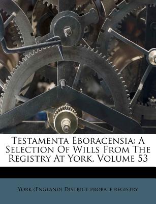 Testamenta Eboracensia