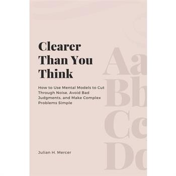 Clearer Than You Think