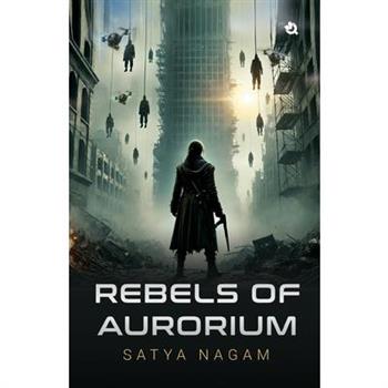 Rebels of Aurorium