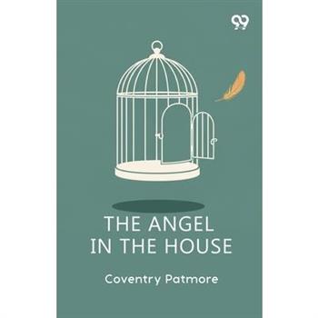 The Angel In The House