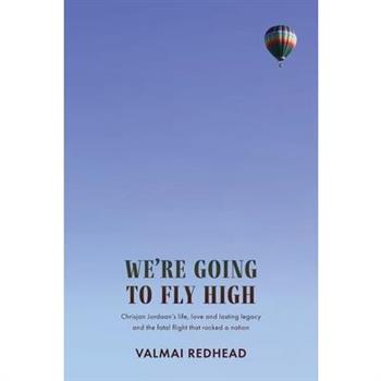 We're Going to Fly High