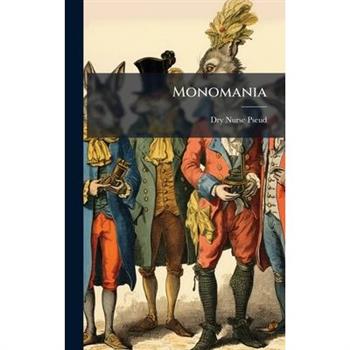 Monomania