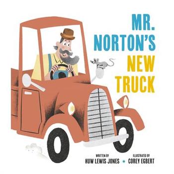 Mister Norton's New Truck