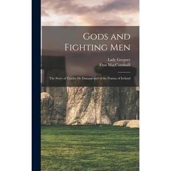 Gods and Fighting Men