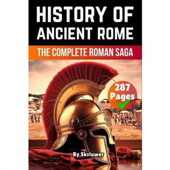 The History of Ancient Rome