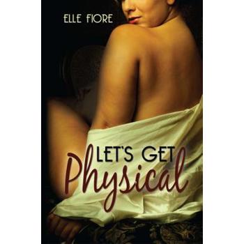 Let's Get Physical