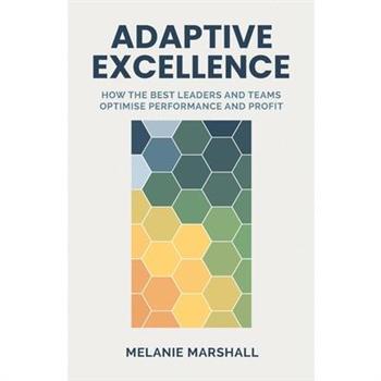 Adaptive Excellence