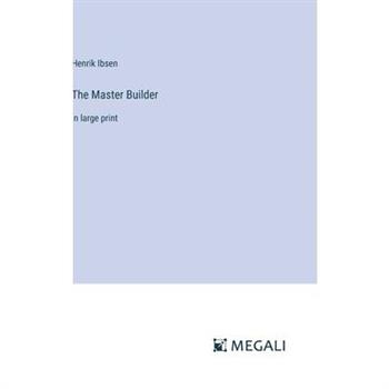 The Master Builder