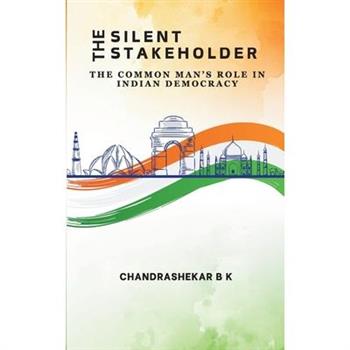 The Silent Stakeholder