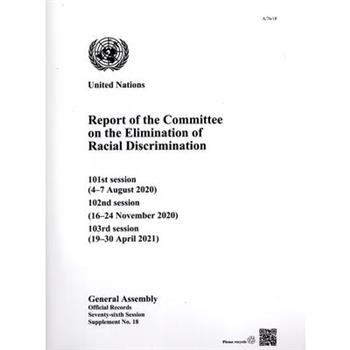 Report of the Committee on the Elimination of Racial Discrimination