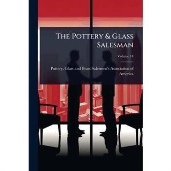 The Pottery & Glass Salesman