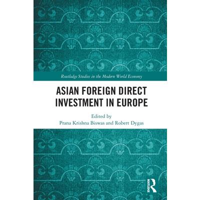 Asian Foreign Direct Investment in Europe