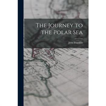 The Journey to the Polar Sea