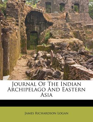 Journal of the Indian Archipelago and Eastern Asia