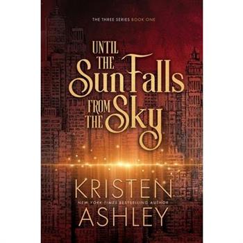 Until the Sun Falls from the Sky