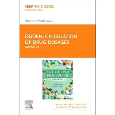 Calculation of Drug Dosages Elsevier eBook on Vitalsource (Retail Access Card)