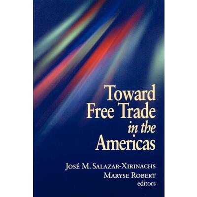 Toward Free Trade in the Americas