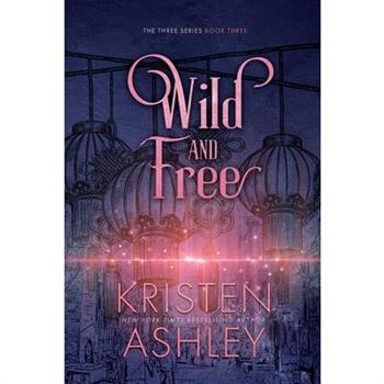 Wild and Free