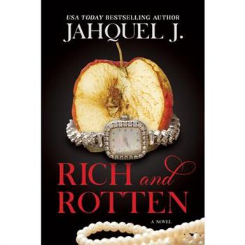 Rich and Rotten