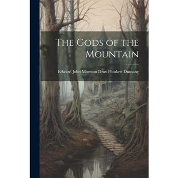 The Gods of the Mountain