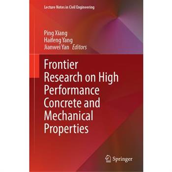 Frontier Research on High Performance Concrete and Mechanical Properties