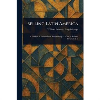 Selling Latin America