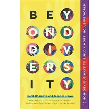 Beyond Diversity