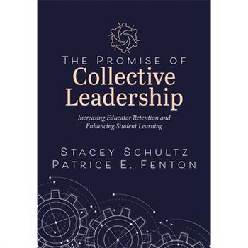 The Promise of Collective Leadership