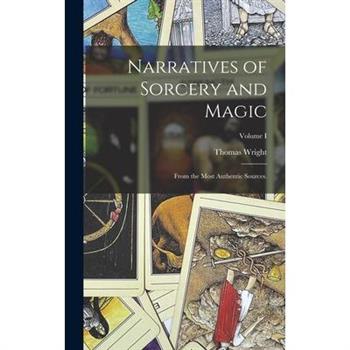 Narratives of Sorcery and Magic
