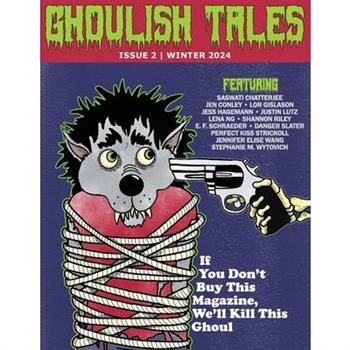 Ghoulish Tales Issue #2