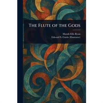 The Flute of the Gods
