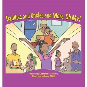 Daddies and Uncles and More, Oh My!