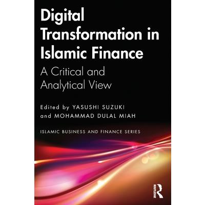 Digital Transformation in Islamic Finance