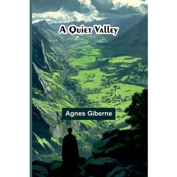 A quiet valley