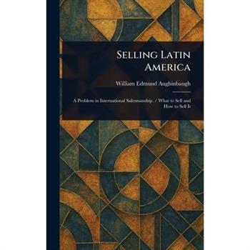 Selling Latin America