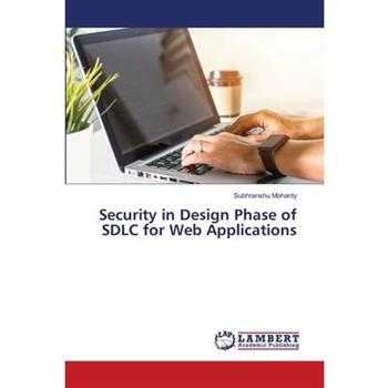 Security in Design Phase of SDLC for Web Applications