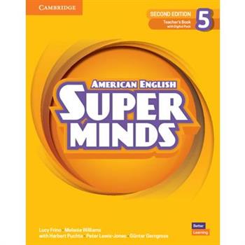 Super Minds Level 5 Teacher's Book with Digital Pack American English
