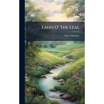 Land O' The Leal