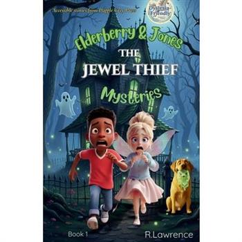 Elderberry & Jones Mysteries - The Jewel Thief