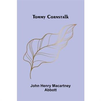 Tommy Cornstalk