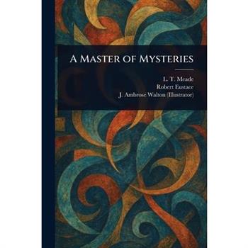 A Master of Mysteries