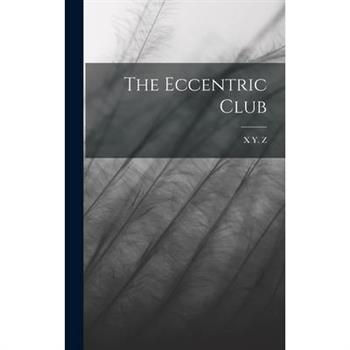 The Eccentric Club