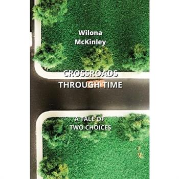 Crossroads Through Time