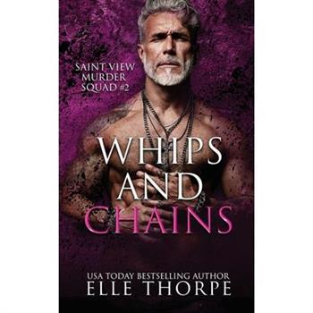 Whips and Chains