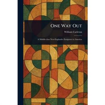 One Way Out